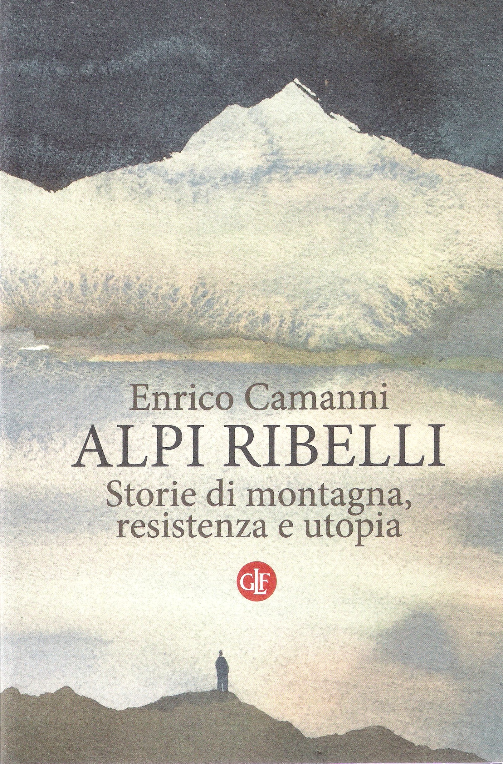 Alpi Ribelli book cover