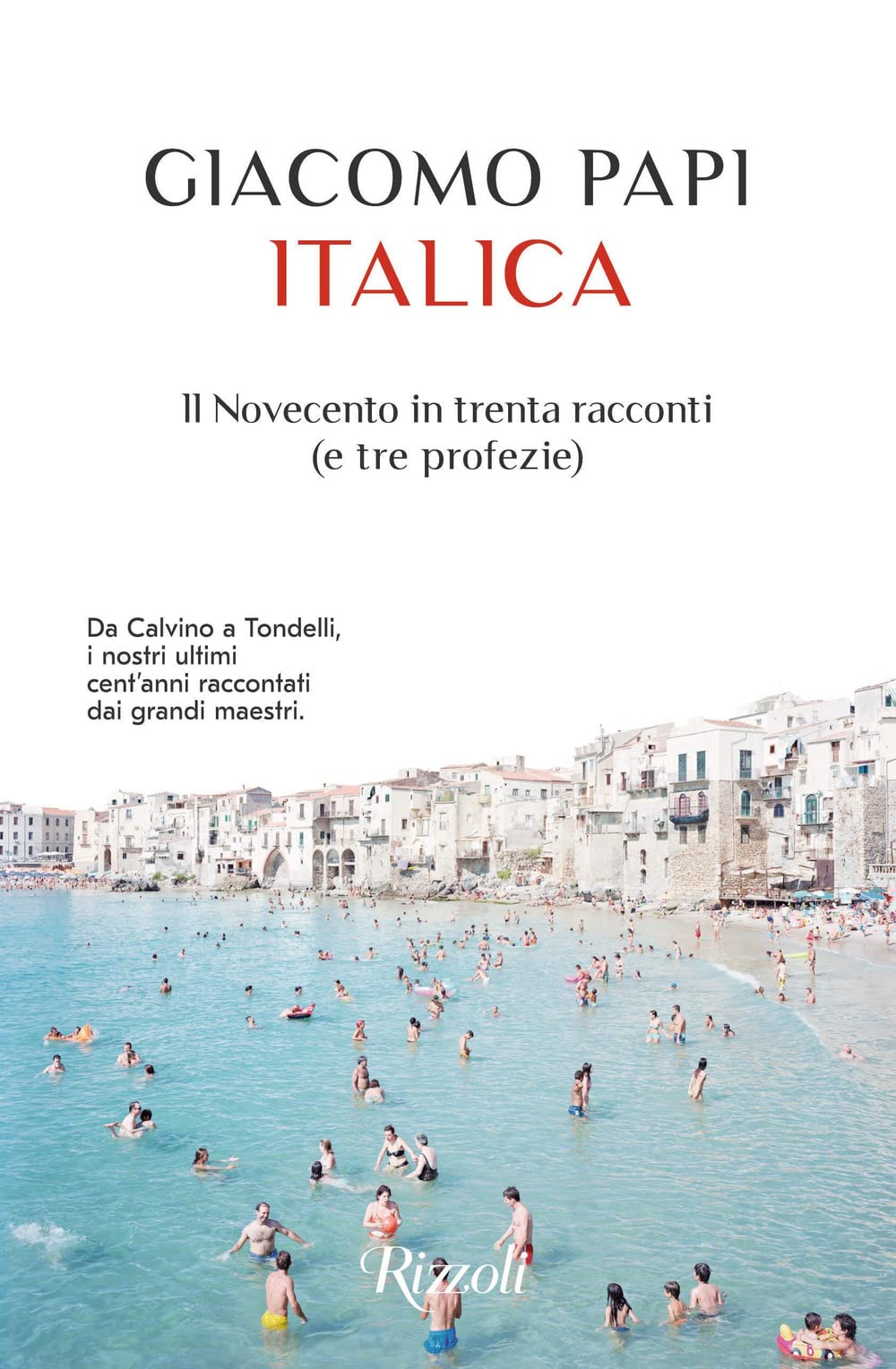 Italica, by Giacomo Papi